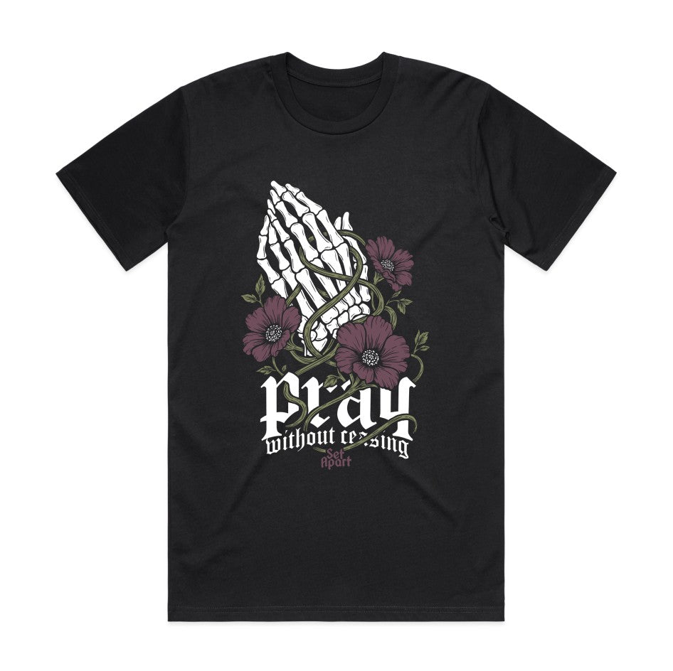Pray Without Ceasing - Black Heavyweight Tee