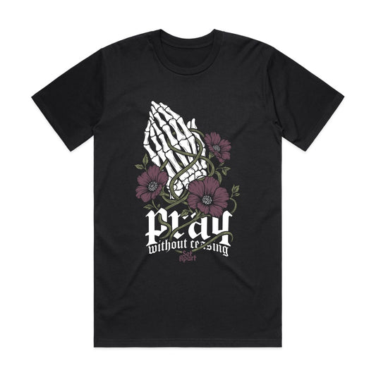 Pray Without Ceasing - Black Heavyweight Tee